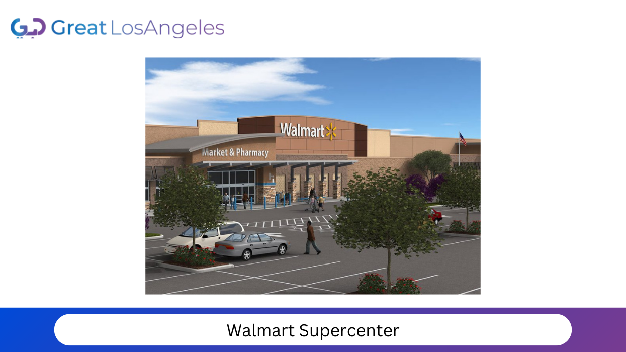 Walmart Supercenter